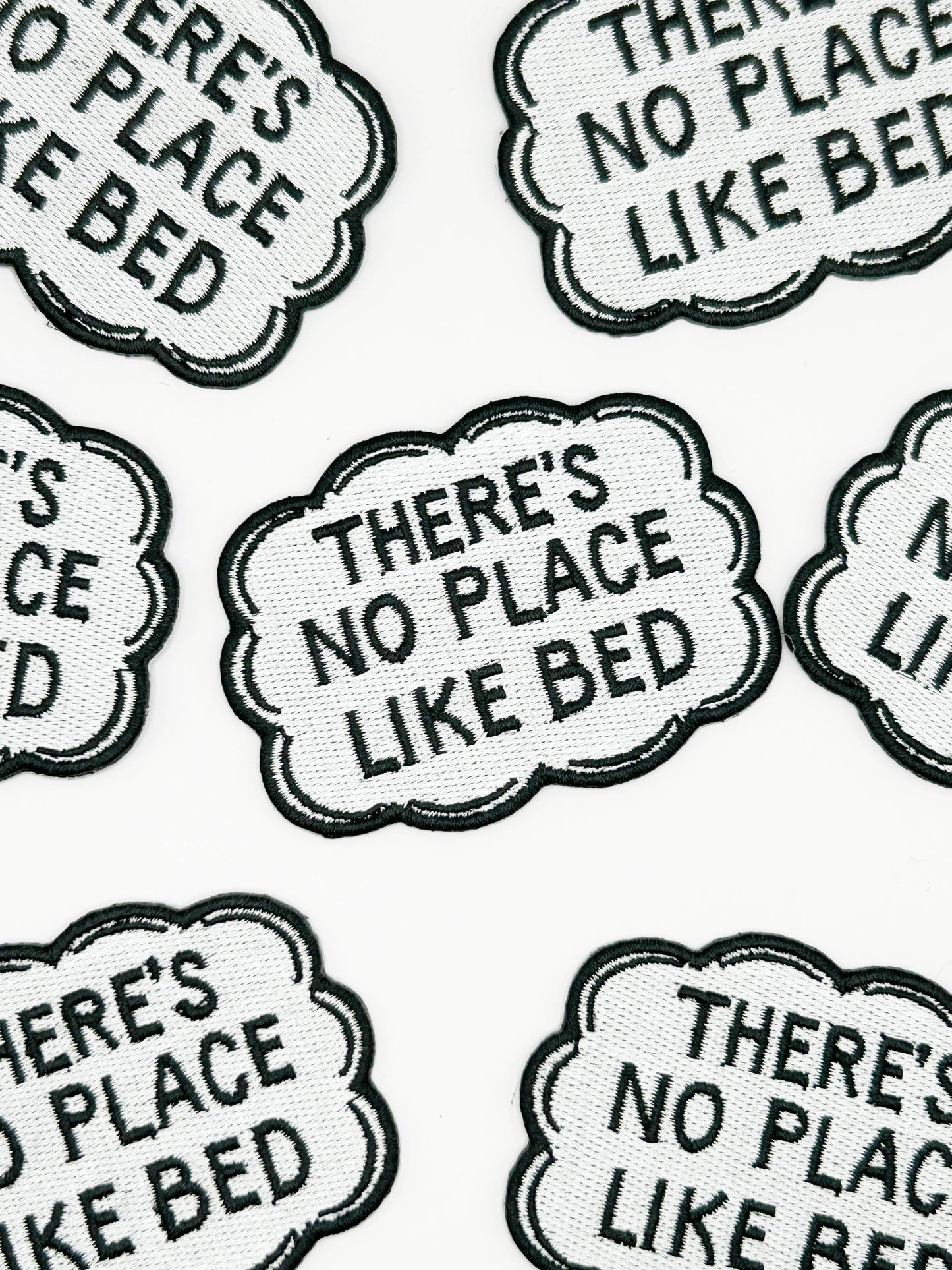 There's No Place Like Bed Iron On Patch