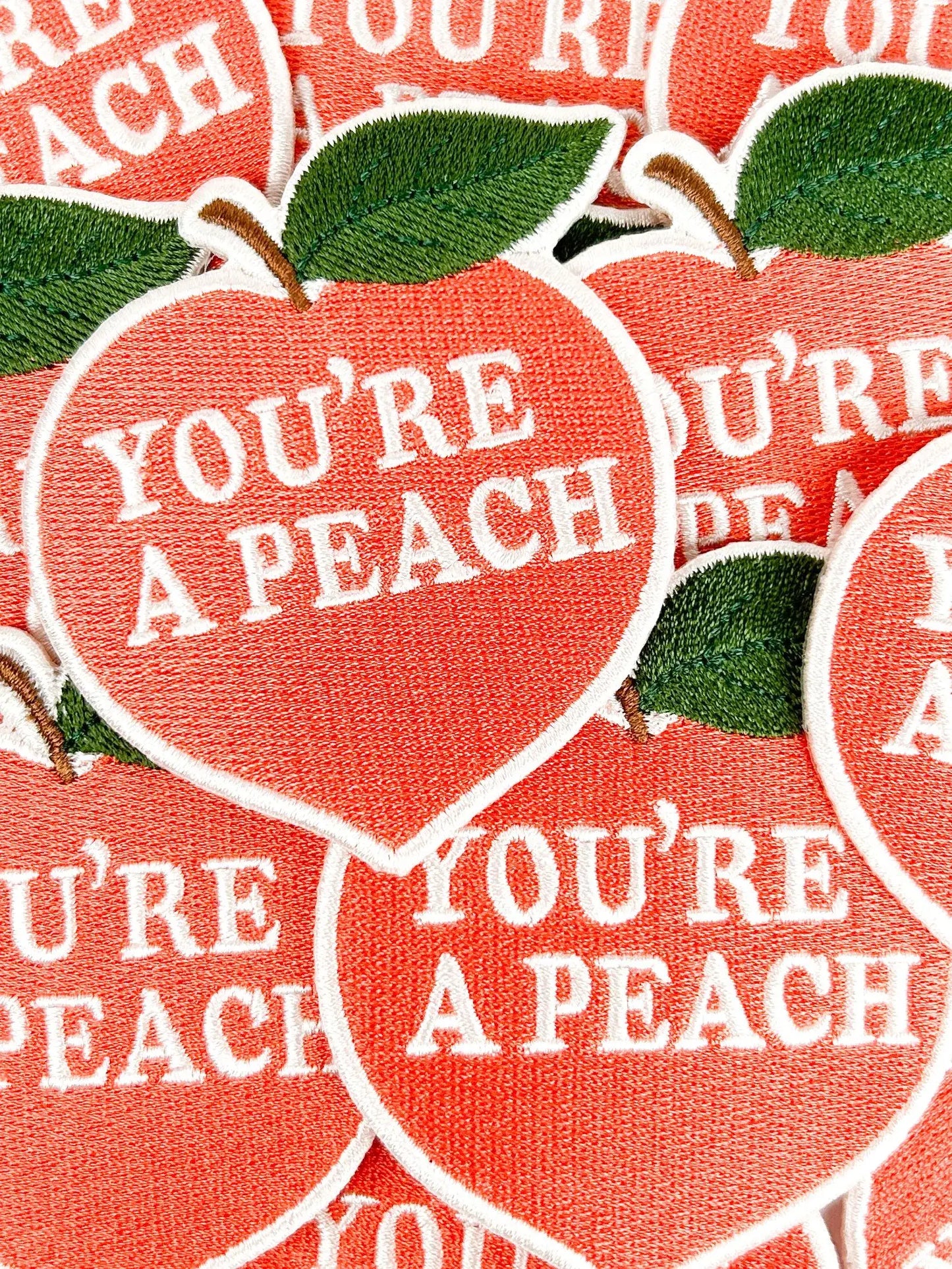 You're a Peach Iron On Patch