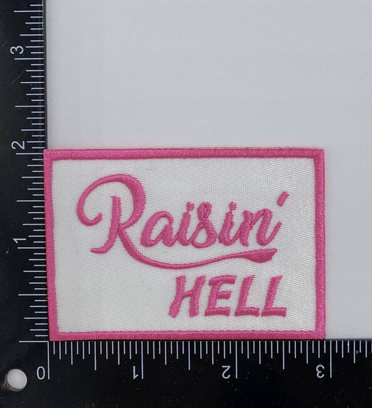 Raisin Hell Iron On PatchRaisin Hell, Pink, Embroidered Iron on Patch