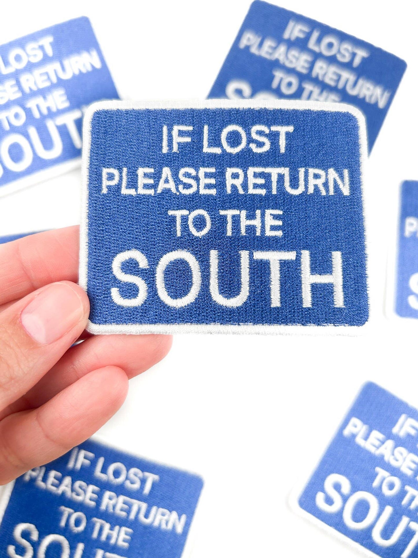 If Lost Please Return to the South Iron On Patch