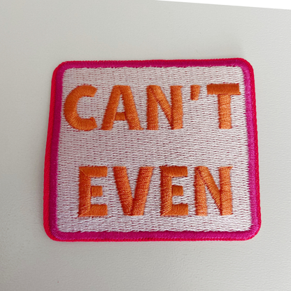Can't Even embroidered iron-on patch, view 4