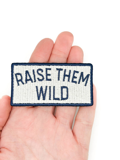 Raise Them Wild embroidered iron-on patch, view 3