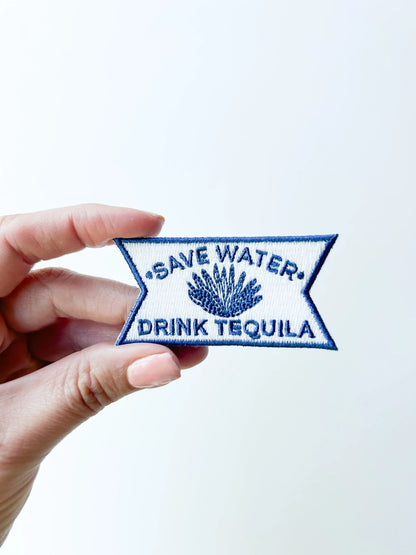 Save Water Drink Tequila embroidered iron-on patch in blue and white