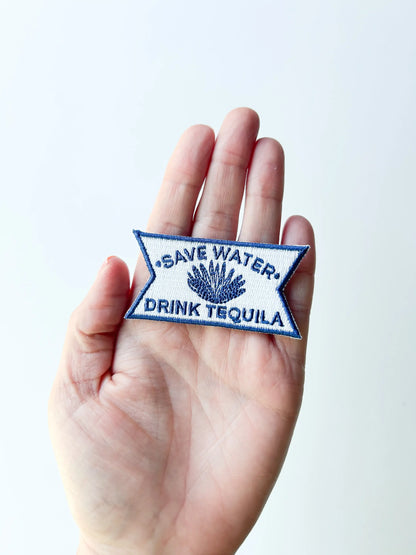 Save Water Drink Tequila embroidered iron-on patch, view 3