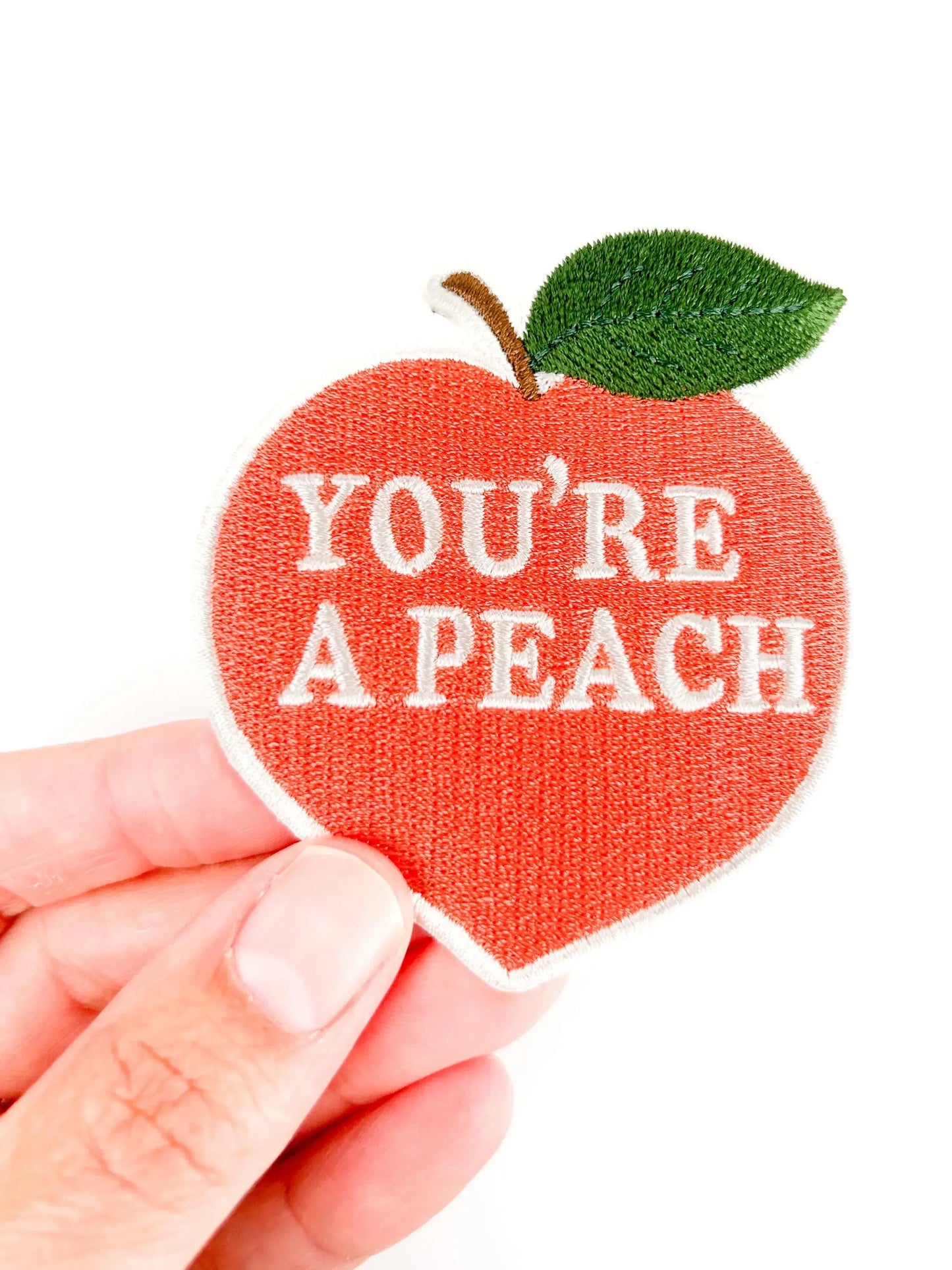 You're a Peach embroidered iron on patch, 2.5x3 inches